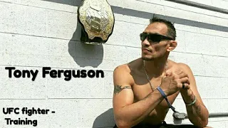 Tony Ferguson - UFC fighter training.