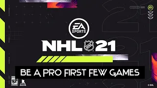 NHL 21 Be A Pro First Few Career Games Part 1