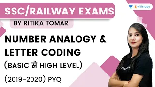 Number Analogy and Letter Coding | Reasoning | Railway/SSC Exams | Ritika Ma'am | wifistudy