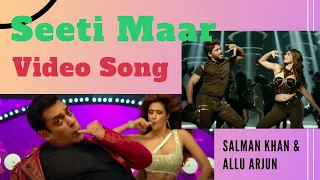 Seeti Maar 2 | Salman, Disha - Allu, Pooja |  Video Song