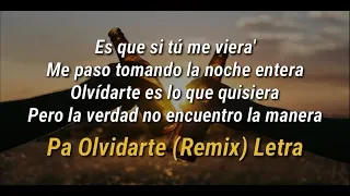 Pa Olvidarte Remix (Letra) ChocQuibTown, Zion & Lennox, Farruko ft. Manuel Turizo