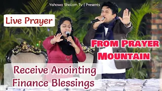 Live Prayer For Finance Annointing Children From Prayer Mountain ● Yahowa Shalom Tv