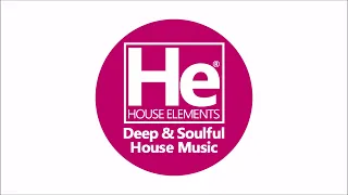 HOUSE elements | Deep Soulful Fix | Jan 7, 24