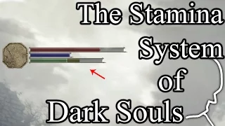 A Closer Look - The Stamina System of Dark Souls (almost Spoiler free)