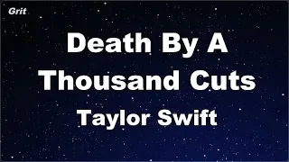 Death By A Thousand Cuts - Taylor Swift Karaoke 【No Guide Melody】 Instrumental