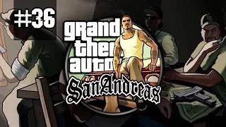 GTA San Andreas Прохождение на русском - Часть 36