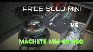 PRIDE SOLO MINI vs MACHETE MM-60 NEO