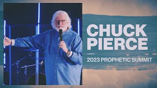Chuck Pierce | 2023 Prophetic Summit
