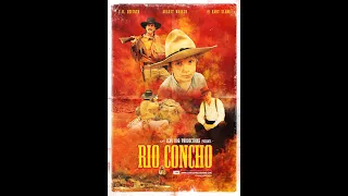 Rio Concho trailer 2022