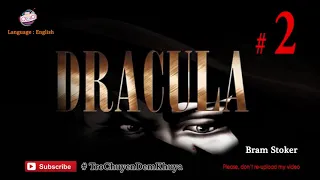 Dracula #2 - Author Bram Stoker | AudioBooks