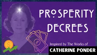 Prosperity Affirmation Meditation | Prosperity Decrees Inspired by Catherine Ponder