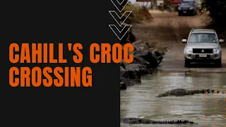 Cahill's Crossing: The Most Dangerous Transit in the World