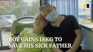 Boy gains 18kg to save his father, who has cancer