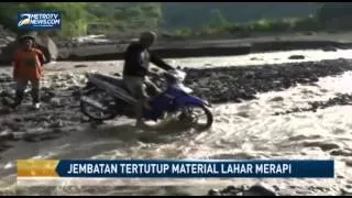 Jembatan Tertimbun Material Lahar Aktivitas Warga Terganggu