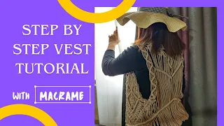 Macrame vest, beautiful macrame vest pattern, step by step vest tutorial😍