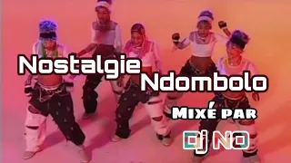 NOSTALGIE NDOMBOLO NON STOP mixé par Deejay NO