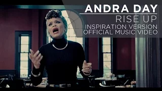 Andra Day - Rise Up [Official Music Video] [Inspiration Version]