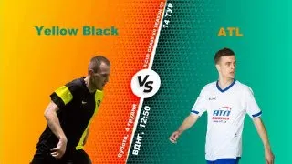 Полный матч I Yellow Black 4-6 ATL I Турнир по мини-футболу в городе Киев