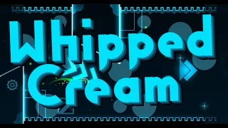 Geometry Dash - Whipped Cream by IIFrostII