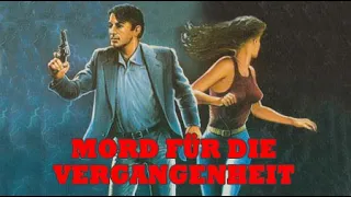 MORD FÜR DIE VERGANGENHEIT - Trailer (1985, Deutsch/German)