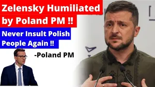 Poland's PM tells Ukraine's President Zelenskyy to 'never insult' Polish people again- Why?