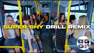NewJeans (뉴진스) 'Super Shy' Official KPOP Drill Remix by J Way
