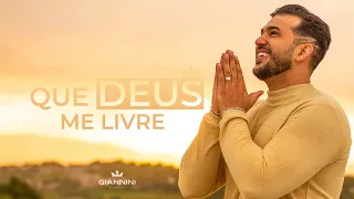 QUE DEUS ME LIVRE || GIANNINI