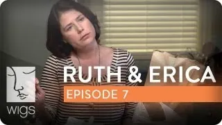 Ruth & Erica | Ep. 7 of 13 | Feat. Maura Tierney & Lois Smith | WIGS