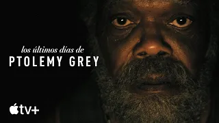 Los últimos días de Ptolemy Grey — Tráiler oficial | Apple TV+