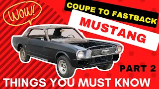 Before you buy a coupe to convert to a fastback you need to watch this!