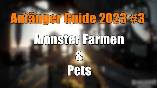 BDO Anfänger Guide 2023 Teil 3: Monster Farmen & Pets | Black Desert Online