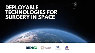Deployable Technologies for Surgery in Space