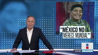 Diego Maradona dice que México “no merece” ser sede del Mundial 2026 | Noticias con Ciro