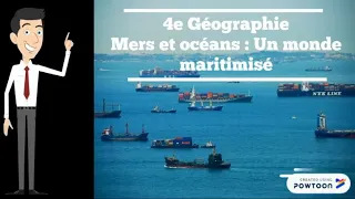 4e Géographie / Mers et océans : Un monde maritimisé