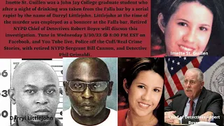 Imette St, Guillen Murder case #DarrylLittlejohn #JohnJayCollege #NYPD #Chiefof Detectives #75squad