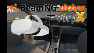 BeamNG - VorpX Tutorial