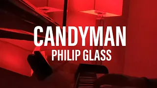 It Was Always You, Helen | CANDYMAN | Philip Glass (Piano cover)