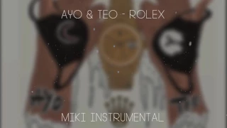 Ayo & Teo - Rolex [Instrumental]