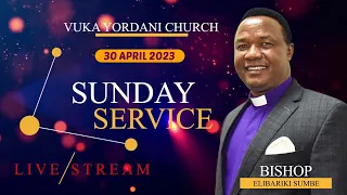 🔴LIVE | SUNDAY SERVICE | IBADA YA JUMAPILI | 30 APRIL 2023