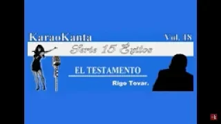 Karaokanta - Rigo Tovar - El testamento