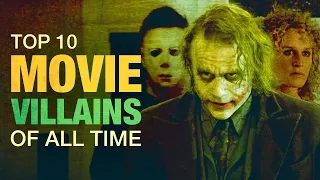 Top 10 Movie Villains of All Time | A CineFix Movie List