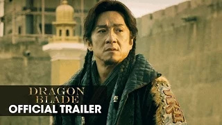 Dragon Blade (2015 Movie – Jackie Chan, John Cusack, Adrien Brody) – Official Trailer