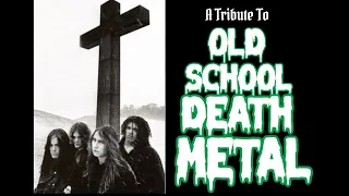 A Tribute to Old School Death Metal