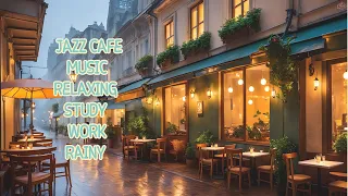 Jazz Cafe Music / Rainy day / relaxing music