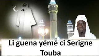 Li yémé ci Serigne Touba