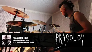 Prasolov - No! (DRUM PLAYTHROUGH)