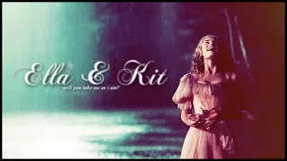 Ella + Kit | Will you take me as I am?