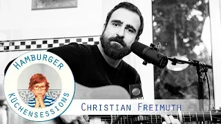 Christian Freimuth "Nur Rosinen" live @ Hamburger Küchensessions