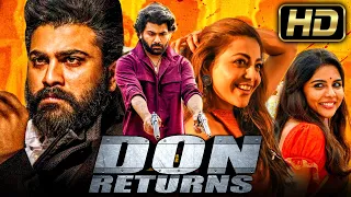 Don Returns (HD) - Hindi Dubbed Action Movie l Sharwanand, Kajal Aggarwal, Kalyani Priyadarshan