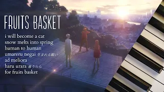 fruits basket | 25 minutes of calm piano ♪